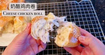 奶酪鸡肉卷 Cheese chicken Roll