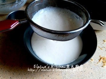 step3: 再用隔篩將粉漿篩兩次除粉粒備用