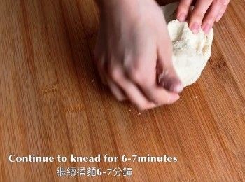 step9: 繼續揉麵6-7分鐘