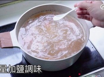 step7: 酌量加鹽調味
Season with salt to taste.